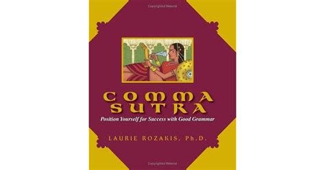 comma sutra positions|The Comma Sutra .